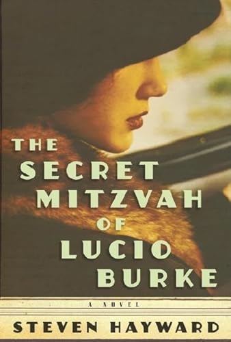 Beispielbild fr The Secret Mitzvah of Lucio Burke zum Verkauf von ! Turtle Creek Books  !