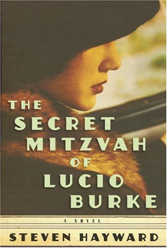 Stock image for The Secret Mitzvah of Lucio Burke for sale by ThriftBooks-Dallas