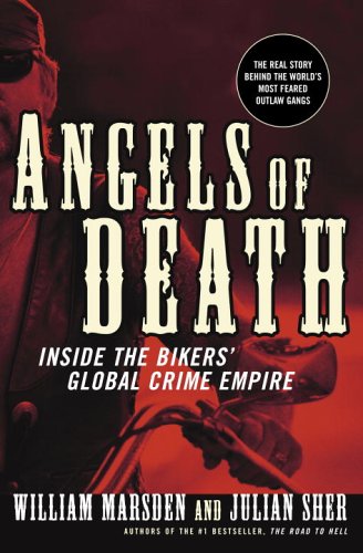 Stock image for Angels of Death: Inside the Bikers' Global Crime Empire for sale by Hourglass Books