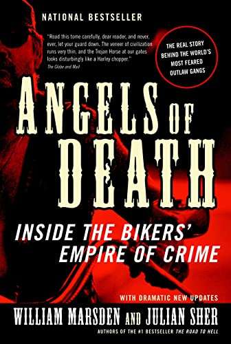 Imagen de archivo de Angels of Death: Inside the Bikers' Empire of Crime a la venta por ThriftBooks-Dallas
