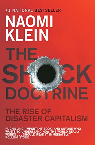Imagen de archivo de The Shock Doctrine : The Rise of Disaster Capitalism a la venta por Better World Books: West