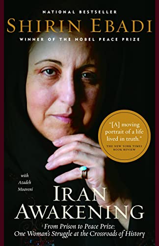 9780676978032: Iran Awakening: From Prison to Peace Prize: One Woman's Struggle at the Crossroads of History