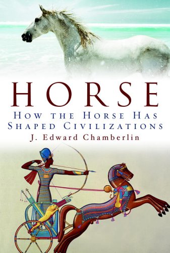 Imagen de archivo de Horse : How the Horse Has Shaped Civilizations a la venta por Better World Books: West