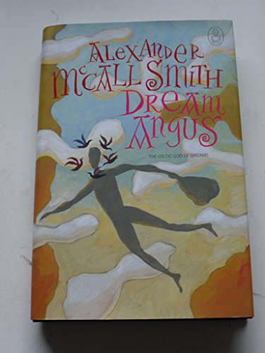 Stock image for Dream Angus - the Celtic God of Dreams for sale by Booked Experiences Bookstore