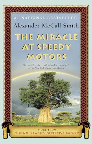 Beispielbild fr The Miracle at Speedy Motors: More from the No. 1 Ladies' Detective Agency zum Verkauf von ThriftBooks-Atlanta