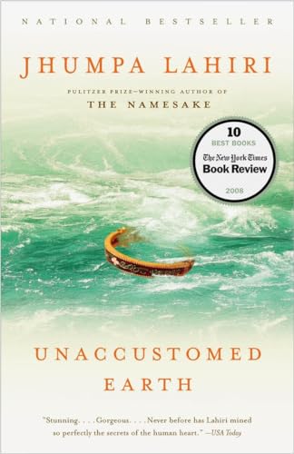 9780676979350: Unaccustomed Earth: Stories