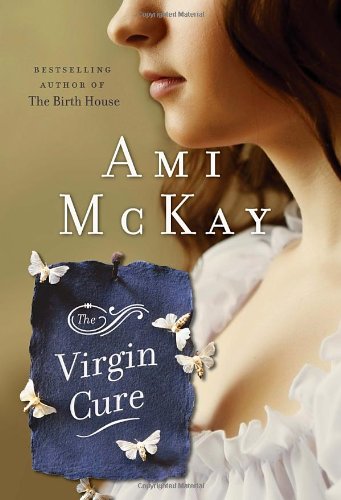 9780676979565: The Virgin Cure