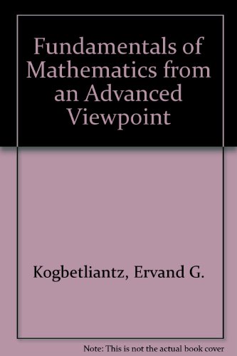 9780677004556: Fundamentals of Mathematics from an Advanced Viewpoint: v. 3