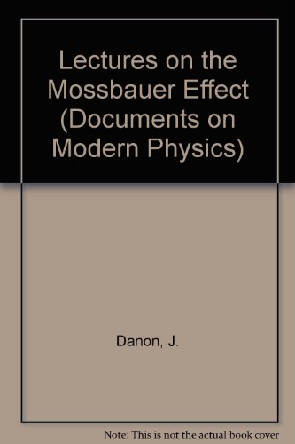 Stock image for Lectures on the Mossbauer Effect (Documents on Modern Physics) for sale by Zubal-Books, Since 1961