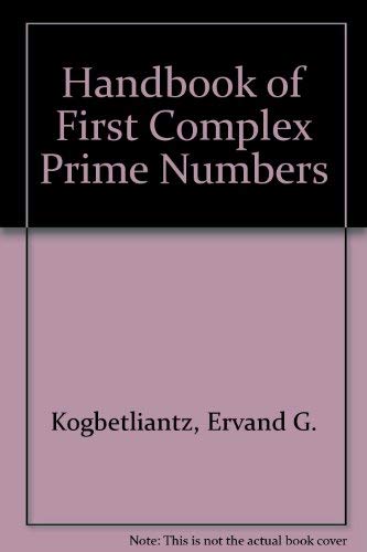 Stock image for Handbook of First Complex Prime Numbers for sale by NEPO UG