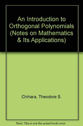 9780677041506: Introduction To Orthogonal Pol (Mathematics and Its Applications Ser.)