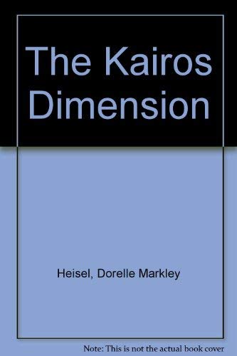 9780677049106: Kairos Dimension