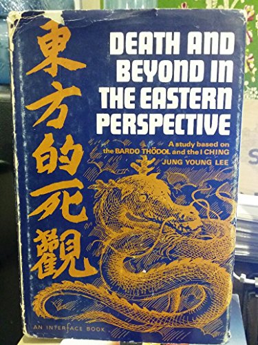 Stock image for Death and Beyond in the Eastern Perspective for sale by Better World Books