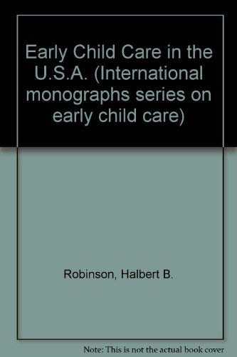 Beispielbild fr Early Child Care in the United States of America zum Verkauf von Better World Books