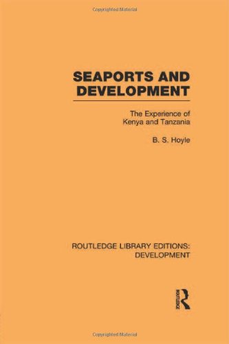 Imagen de archivo de Seaports and Development: The Experience of Kenya and Tanzania (Transportation Studies, Volume 3) a la venta por BookDepart