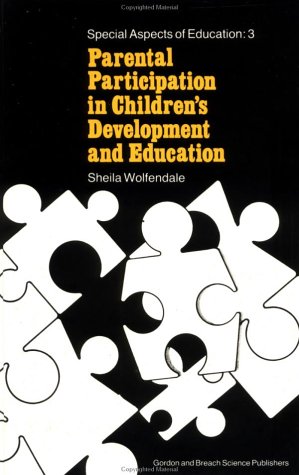 Imagen de archivo de Parental Participation in Children's Development and Education a la venta por Anybook.com
