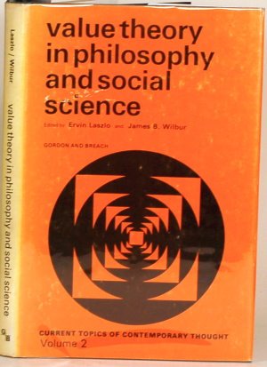 Beispielbild fr Value Theory in Philosophy and Social Science zum Verkauf von Better World Books