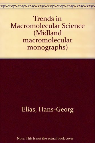 Imagen de archivo de Trends in Macromolecular Science, (Midland Macromolecular Monographs, Volume 1) a la venta por Zubal-Books, Since 1961