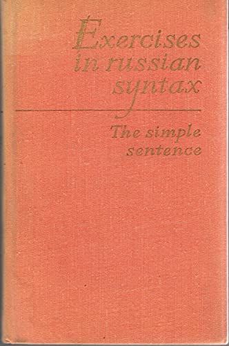 Imagen de archivo de Exercises in Russian Syntax: v. 1 Belevitskaya, V.S. et etc. a la venta por Au bon livre