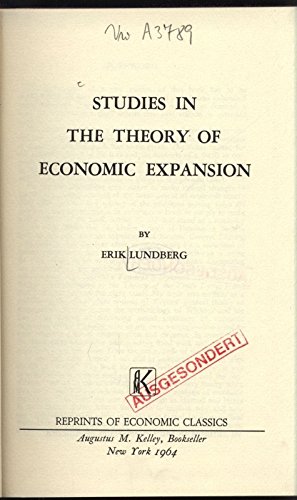 Beispielbild fr Study in the Theory of Economic Expansion zum Verkauf von Better World Books