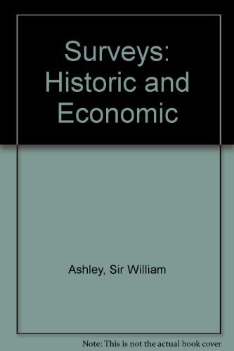 Imagen de archivo de Surveys : historic and economic. a la venta por Kloof Booksellers & Scientia Verlag