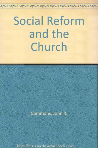 Stock image for Social Reform and the Church for sale by Better World Books: West