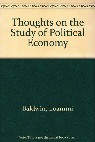 Imagen de archivo de Thoughts on the Study of Political Economy a la venta por Bookmonger.Ltd