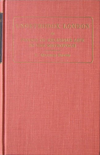 Imagen de archivo de Unorthodox London: Or, Phases of Religious Life in the Metropolis Davies, C. Maurice a la venta por CONTINENTAL MEDIA & BEYOND