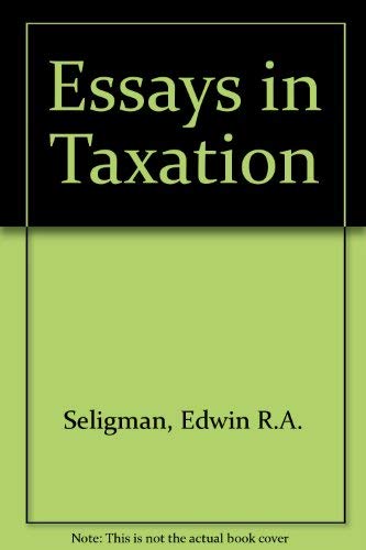9780678005286: Essays in Taxation