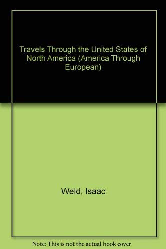 Stock image for Travels Through The States Of North America And The Provinces Of Upper & Lower Canada During The Years 1795, 1796 & 1797 for sale by bmyguest books