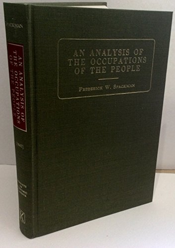 Analysis of the Occupations of the People - Spackman, William F.