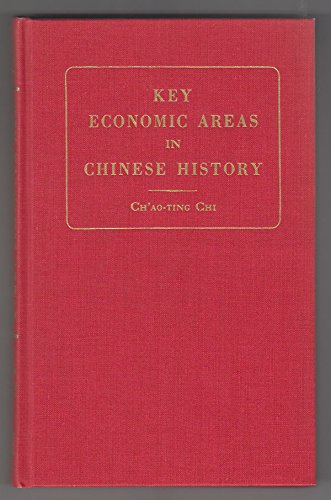 9780678005941: Key Economic Areas in Chinese History