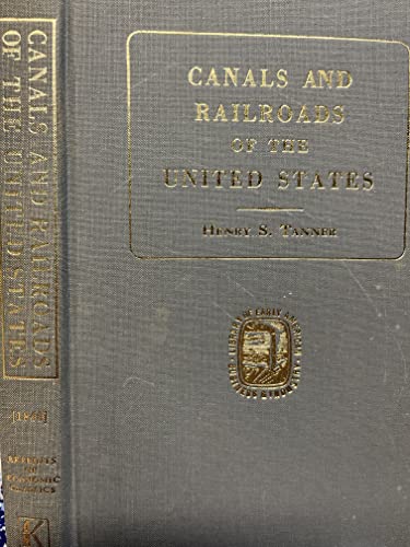 Stock image for Description of the Canals and Railroads of the United States (Reprints of economic classics) for sale by Michael J. Toth, Bookseller, ABAA