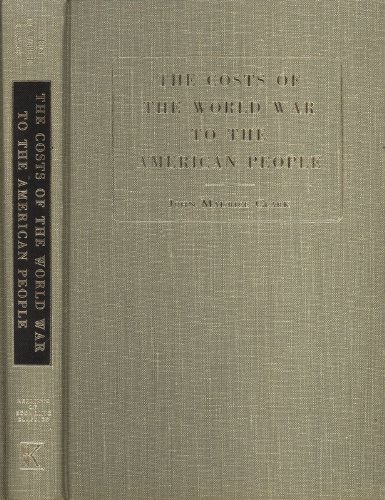Stock image for Costs of the World War to the American People for sale by T. A. Borden Books