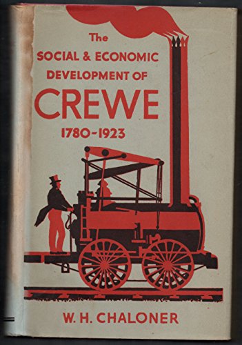 9780678007549: Social and Economic Development of Crewe, 1780-1923