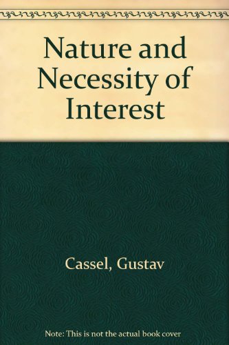 Imagen de archivo de Nature and Necessity of Interest a la venta por Irish Booksellers