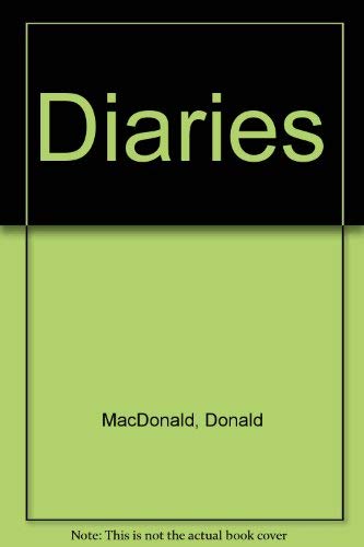 9780678009147: The diaries of Donald Macdonald, 1824-1826 (Reprints of economic classics)