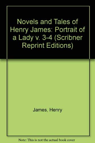 Stock image for Henry James: Vol 3 - Portrait of a Lady, Part 1 only (1976rep.of1908ed.). for sale by Powell's Bookstores Chicago, ABAA