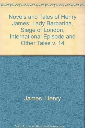 Lady Barbarina the Siege of London (9780678028148) by James, Henry