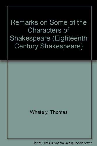 Beispielbild fr Remarks on Some of the Characters of Shakespeare. zum Verkauf von K Books Ltd ABA ILAB