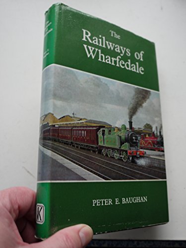 9780678056509: The railways of wharfedale