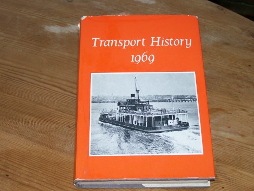 Stock image for Transport History 1969. Vol 2 of the Journal Transport History for sale by J. and S. Daft