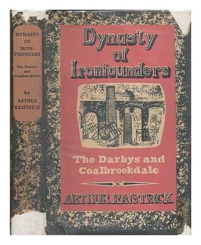 9780678056738: Dynasty of iron founders;: The Darbys and Coalbrookdale