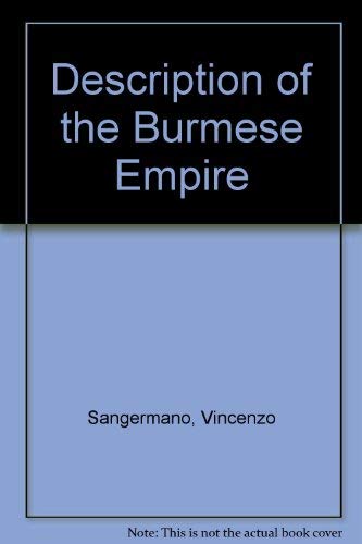 Imagen de archivo de Description of the Burmese Empire a la venta por Bookmonger.Ltd