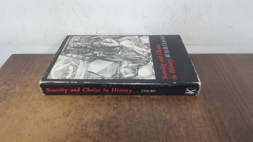 9780678080177: Scarcity and Choice in History