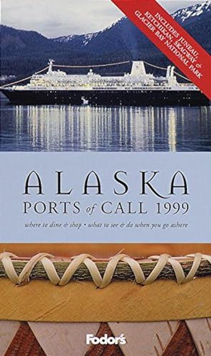 Beispielbild fr Alaska Ports of Call (Fodors) zum Verkauf von Reuseabook
