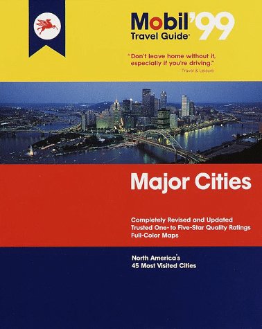 Mobil 99: Major Cities (Fodor's Mobil Travel Guides) (9780679001935) by Fodor's