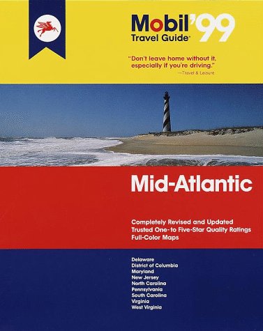 Stock image for Mobil 99: Mid-Atlantic (Fodor's Mobil Travel Guides) for sale by 2nd Life Books