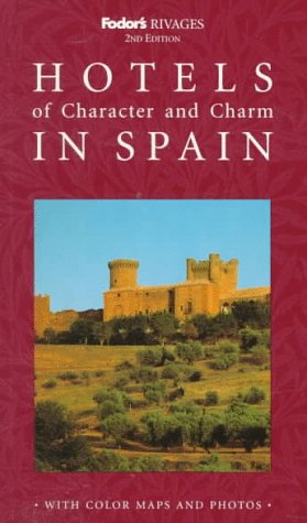 9780679002109: Rivages: Hotels of Character and Charm in Spain