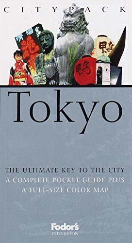 Beispielbild fr Citypack Tokyo: The Ultimate Key to the City (2nd Edition) zum Verkauf von Wonder Book